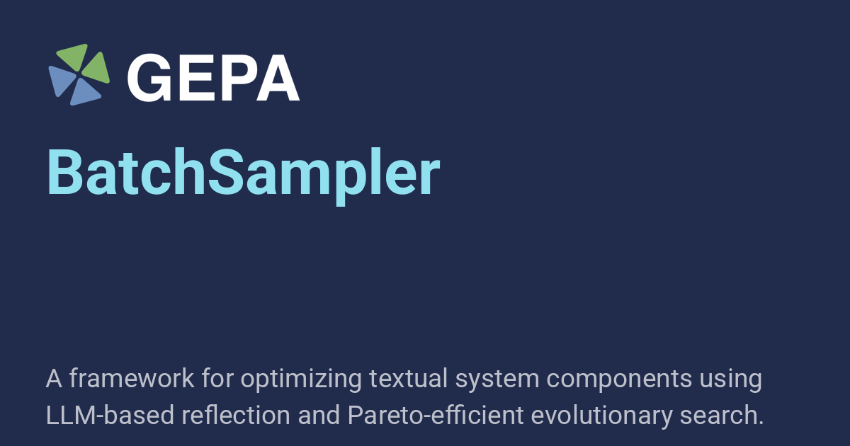 BatchSampler - GEPA